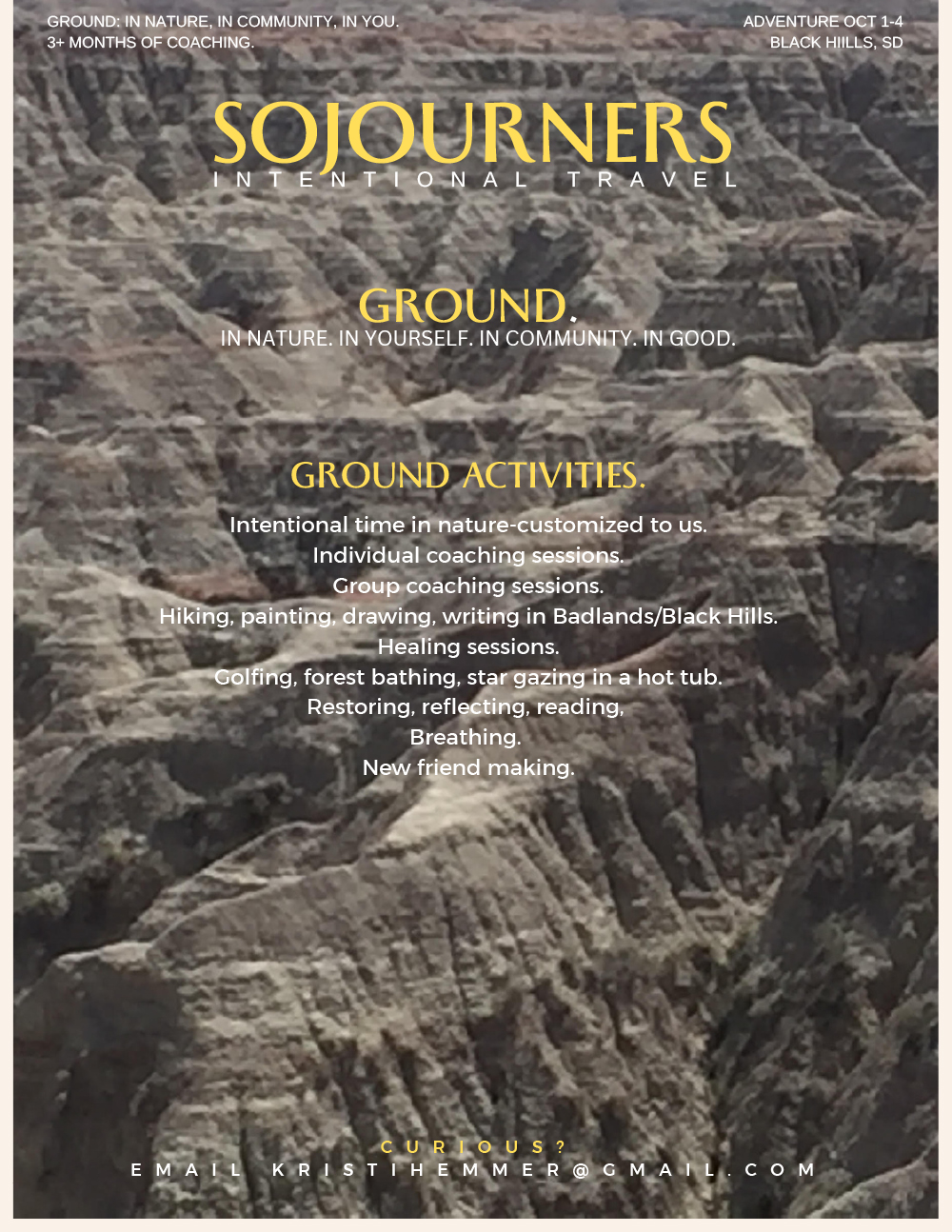 Sojourners: Ground retreat in the Black Hills and Badlands
